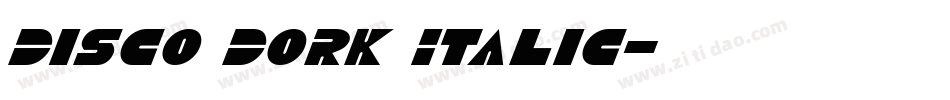Disco Dork Italic字体转换